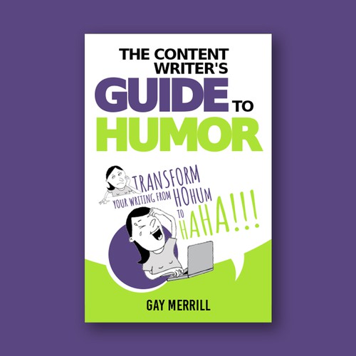 Design a fun book cover for a guide on humor techniques for content writers Design by whoswho