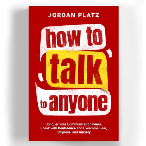 Book cover design required. Book title - 'How To Talk To Anyone' Design by ritasriharningsih