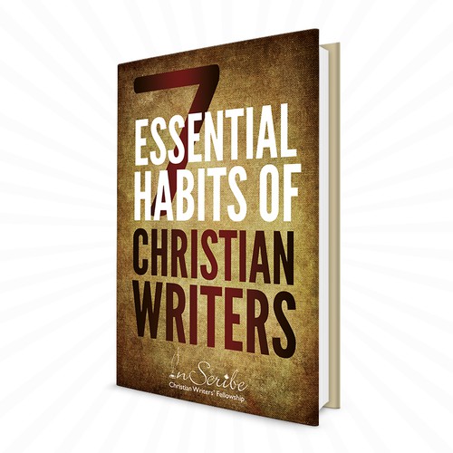 Create a captivating book cover for anthology, 7 Essential Habits of Christian Writers Design by Mila.