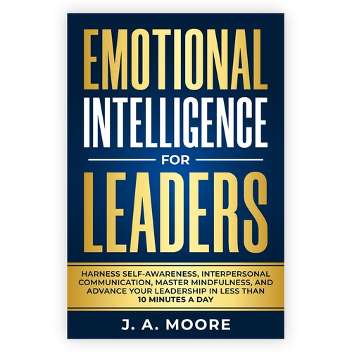 Need an Emotional Intelligence for leaders book cover. Design by Unboxing Studio