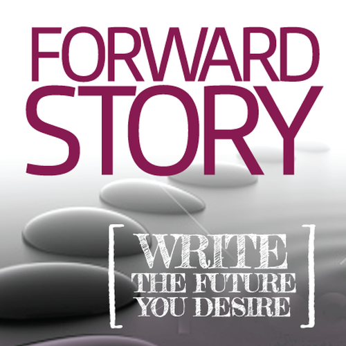 Create an awesome book cover for the new book Forward Story Design by poppins