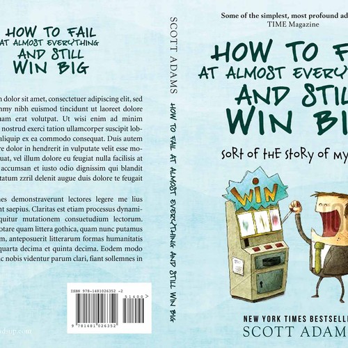 Author of Dilbert wants you to beat his book cover design Design by LilaM