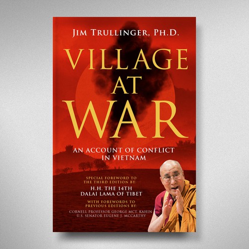 Cover for Third Edition of Classic Work on the Vietnam War. Special Foreword by H.H. the Dalai Lama. Design by Sam Art Studio