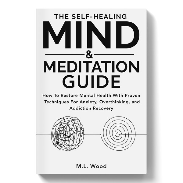 The Self-Healing Mind & Meditation Guide