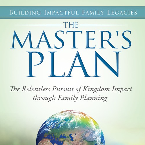 The process in the book helps families create enduring God centered legacies and impact Kingdom causes around the world. Design by TRIWIDYATMAKA