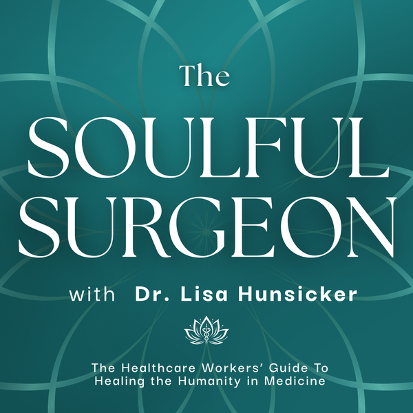 Soulful podcast cover for Soulful Surgeon
