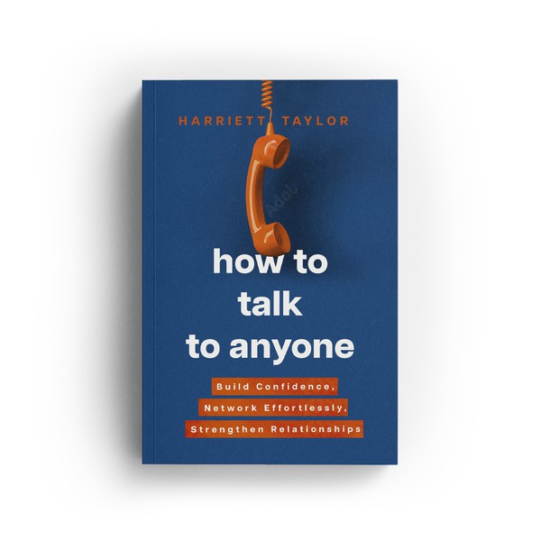 How to talk to anyone