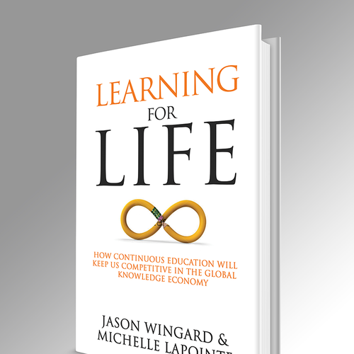 Learning for Life — create an elegant, important, and contemporary cover... Design by Sumit_S