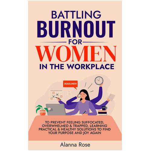 Battling Burnout For Women In the Workplace Contest Design by Hennah