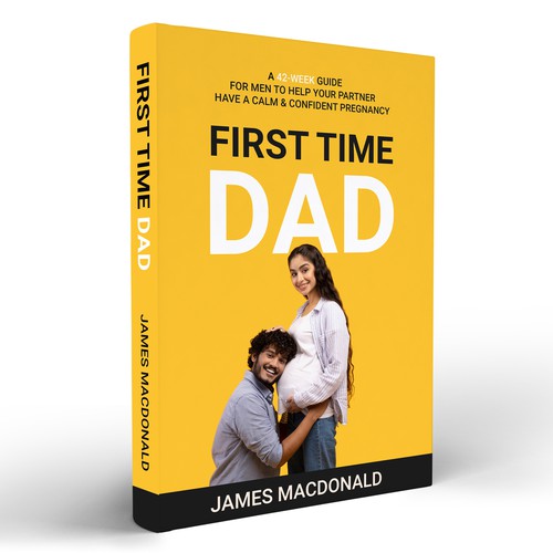 Book cover art appealing to First Time Dad & Expectant Mums Design réalisé par Masud007