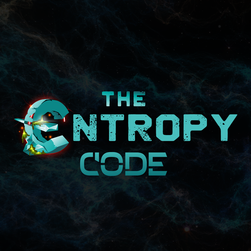 "What is the meaning of Life? Are we mere simulations?" Find Out! MOVIE TITLE CARD for "The Entropy Code" Design by >>Jelena<<