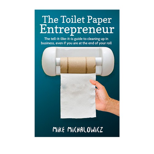 Toilet Paper Entrepreneur reprint Book cover contest
