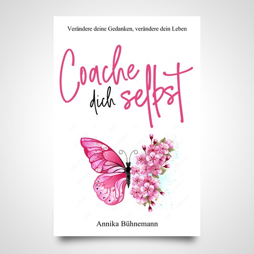 (ASAP) Feminine, motivating e-book cover for life coaching book (follow-up order probable!) Design by Luigi99