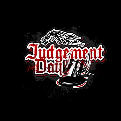 Create the next logo for Judgement Day, Thoroughbred Diesel | Logo ...