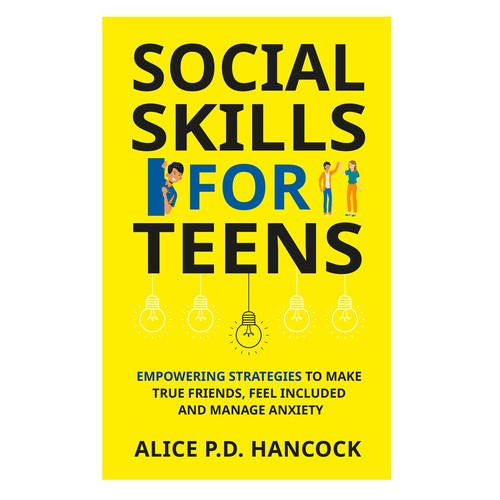 Minimalist Book cover for Teens ages 13-18 suffering from social anxiety and need to learn social skills Diseño de Cover_Design_Expert