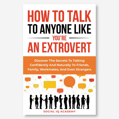 Design A Clever And Catchy "5 Secrets To Effortless Small Talk" Book Cover Design by Hisna