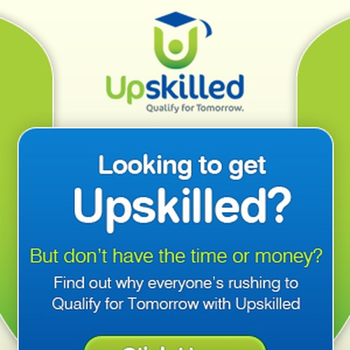 New Awesome Banner Ad Design for Upcoming Education Provider Upskilled (Possibility future on-going work) Design by Jo@99
