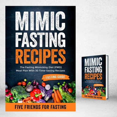 Design a fancy cover+basic layout for an e-book-based recipe book for the new fasting technique FMD Design by iDea Signs