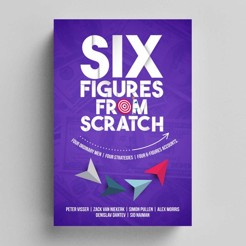 Design an E-book cover that teaches people how to build 6-figure trading accounts, that pops! Design by Designer Group