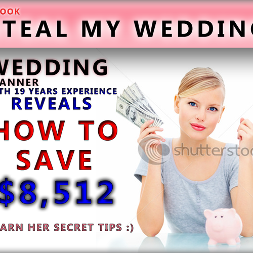 Steal My Wedding needs a new banner ad Ontwerp door nikaro