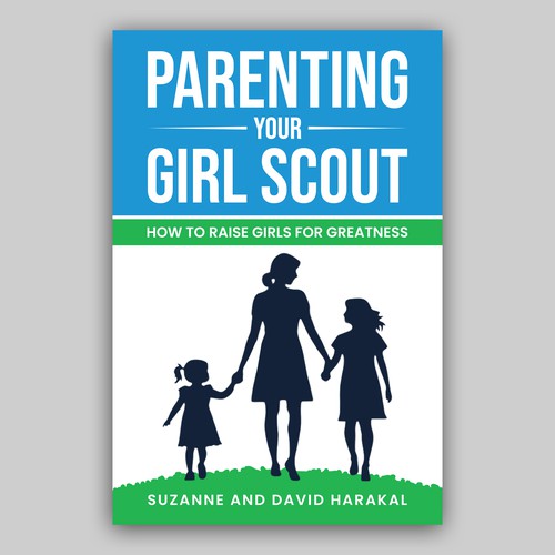 Design a cover to catch the eye of parents of Girl Scouts Réalisé par Sampu123