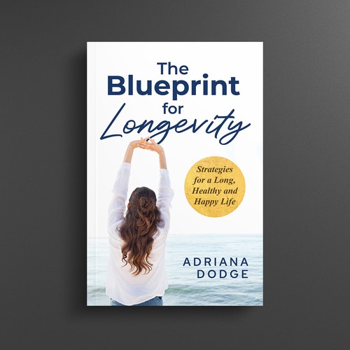 DESIGN A POWERFUL AND UNIQUE BOOK COVER "THE BLUEPRINT FOR LONGEVITY" Design by Mulyana D-Zign
