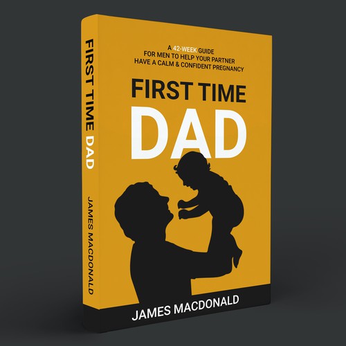 Book cover art appealing to First Time Dad & Expectant Mums Design réalisé par Masud007