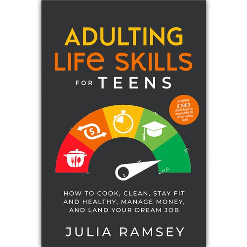 Eye catching, modern cover for Adulting Life Skills for Teens Design by ink.sharia