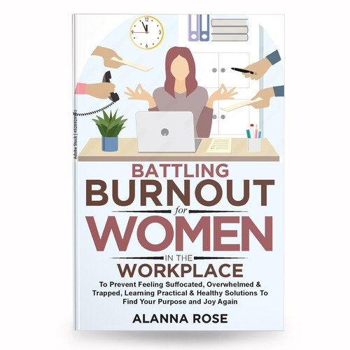 Battling Burnout For Women In the Workplace Contest Design by anisha umělec