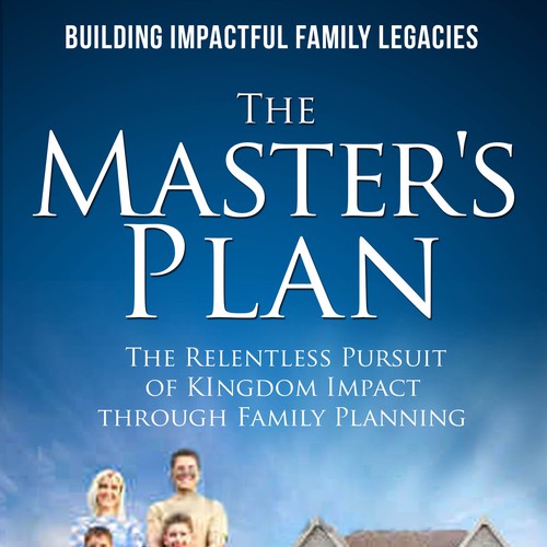 The process in the book helps families create enduring God centered legacies and impact Kingdom causes around the world. Design by Chris Arrow