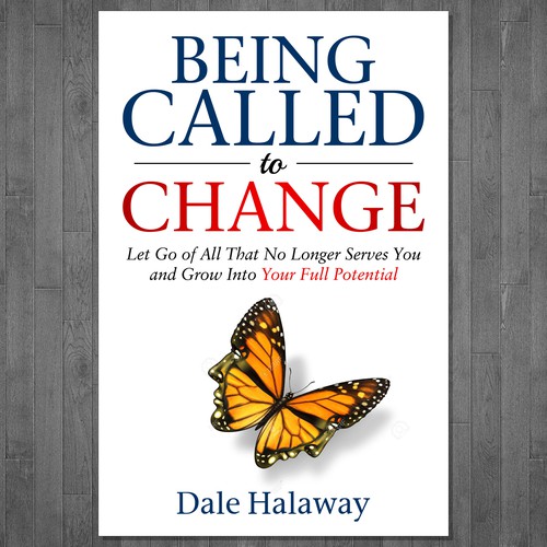 Book Cover Design for Being Called to Change デザイン by Ramarao V Katteboina