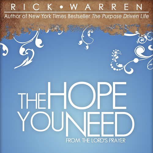Design Rick Warren's New Book Cover Design by Will Lurie