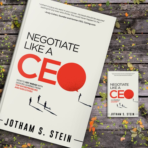 Book Cover for "Negotiate Like a CEO" Design by Aaniyah.ahmed