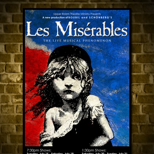 Need Awesome Poster Design for New "LES MISÉRABLES" Musical Theater Production Design by Elven Song