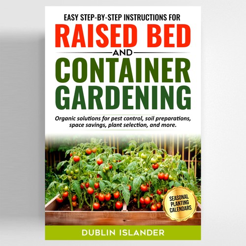 Designs | Design a book cover for Raised Bed and Container Gardening ...