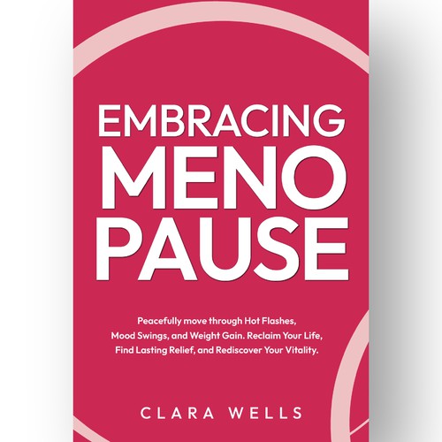 I need a book cover that connects with women about menopause Design by Creative_Crafter