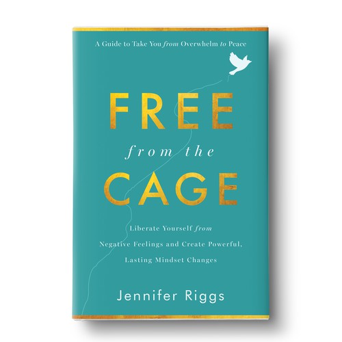 Free From the Cage book cover--Self help/emotional freedom Design by zaRNic