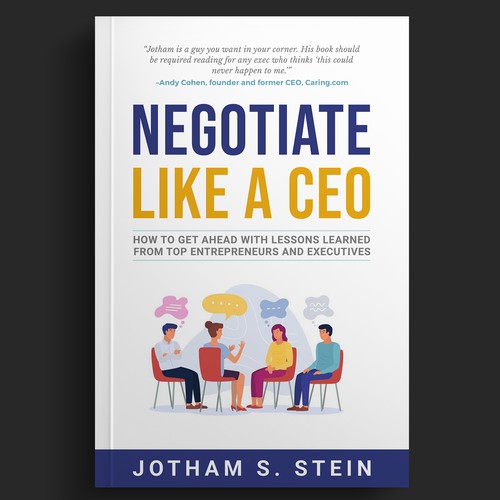 Book Cover for "Negotiate Like a CEO" Design by DZINEstudio™