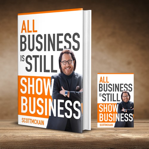 "ALL Business is STILL Show Business!" book cover -- to show the world! Design by praveen007