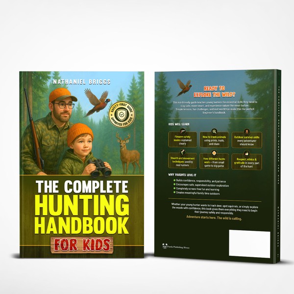The Complete Hunting Handbook for Kids