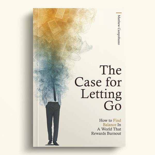 Design by Wizdizz titled "The Case for Letting Go"
