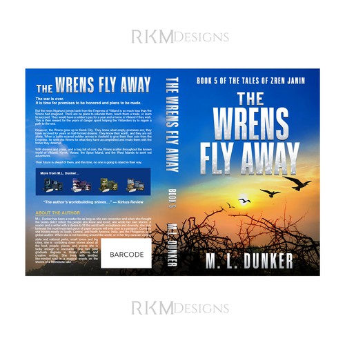 Cover Contest For A Fiction Series The Wrens Fly Away - Book 5 Design por RKM Designs