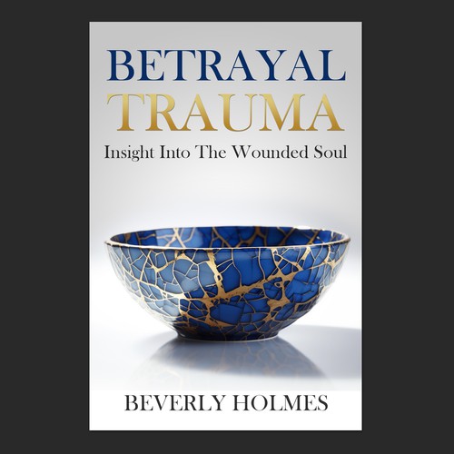 The Trauma of Betrayal Design by nOahKEaton