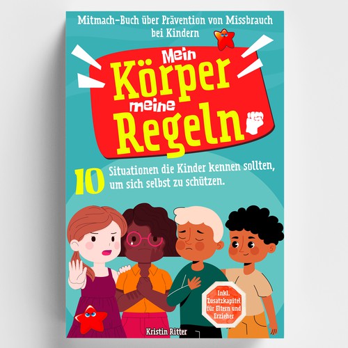 Design a beautiful book cover for a children's book about the prevention of child abuse Design by Abrar6271