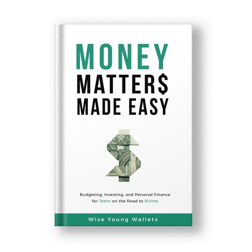 Design my 'Money Matters Made Easy' Book Cover Design by Arishah