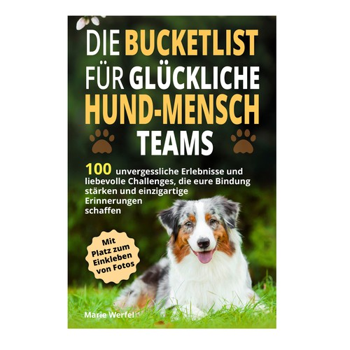 Design a harmonious, cute cover for a dog & human bucketlist Design by Cover_Design_Expert