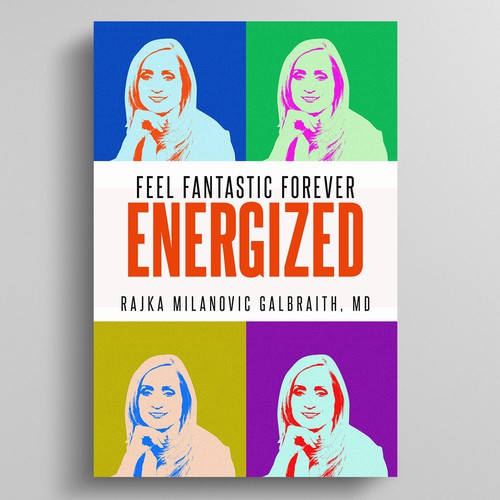 Design a New York Times Bestseller E-book and book cover for my book: Energized Diseño de MelStone Creative