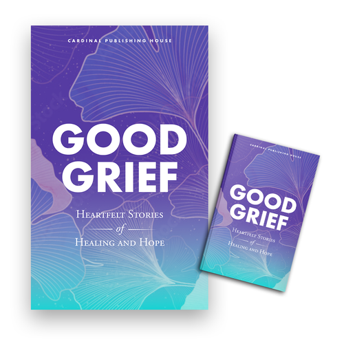 Design a bestselling book cover for People Looking For Ways to Heal Grief Design by coverdesignerpro