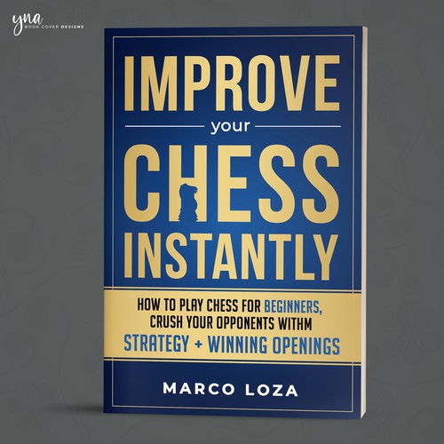 Awesome Chess Cover for Beginners Design by Yna
