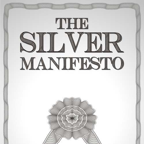 Create a Book Cover For What The Constitution Defines is Money: Silver Design by Marius Design